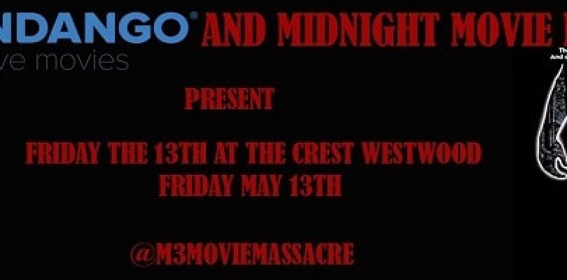 Friday The 13th Screening in Los Angeles For May 13