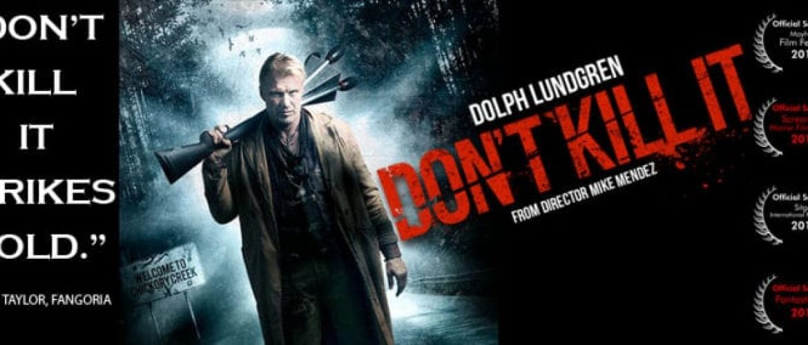 Mike Mendez’ ‘Don’t Kill It’ Crowdfunding For Release
