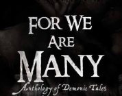 Hex Media Annoucnes ‘For We Are Many’ Anthology, Needs New Filmmakers